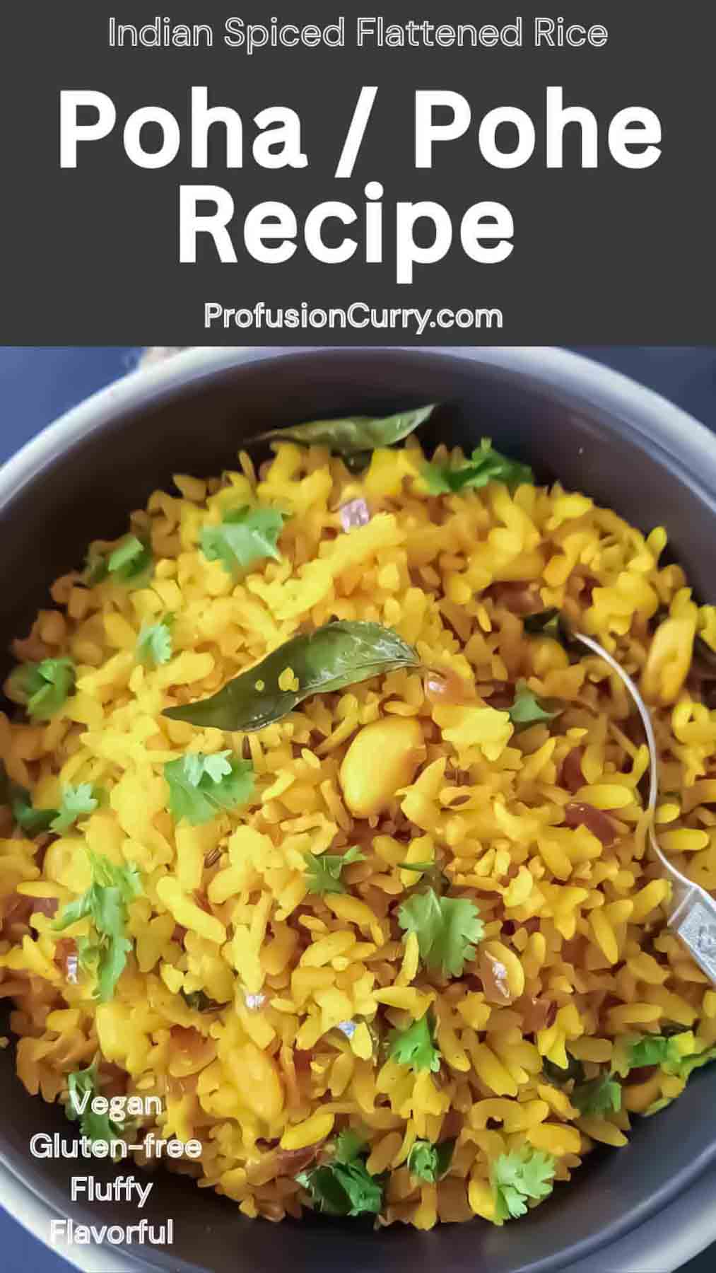 Vegan and Gluten-free Poha (Pohe) breakfast garnished with cilantro and lemon.