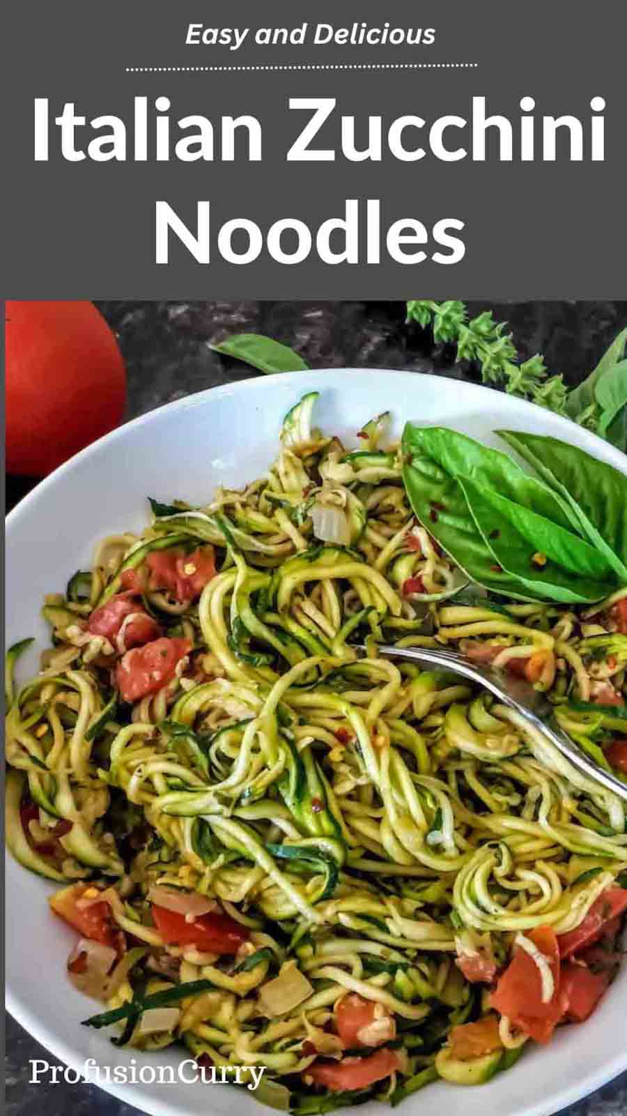 Image with text overlay showing Italian zucchini noodles recipe.