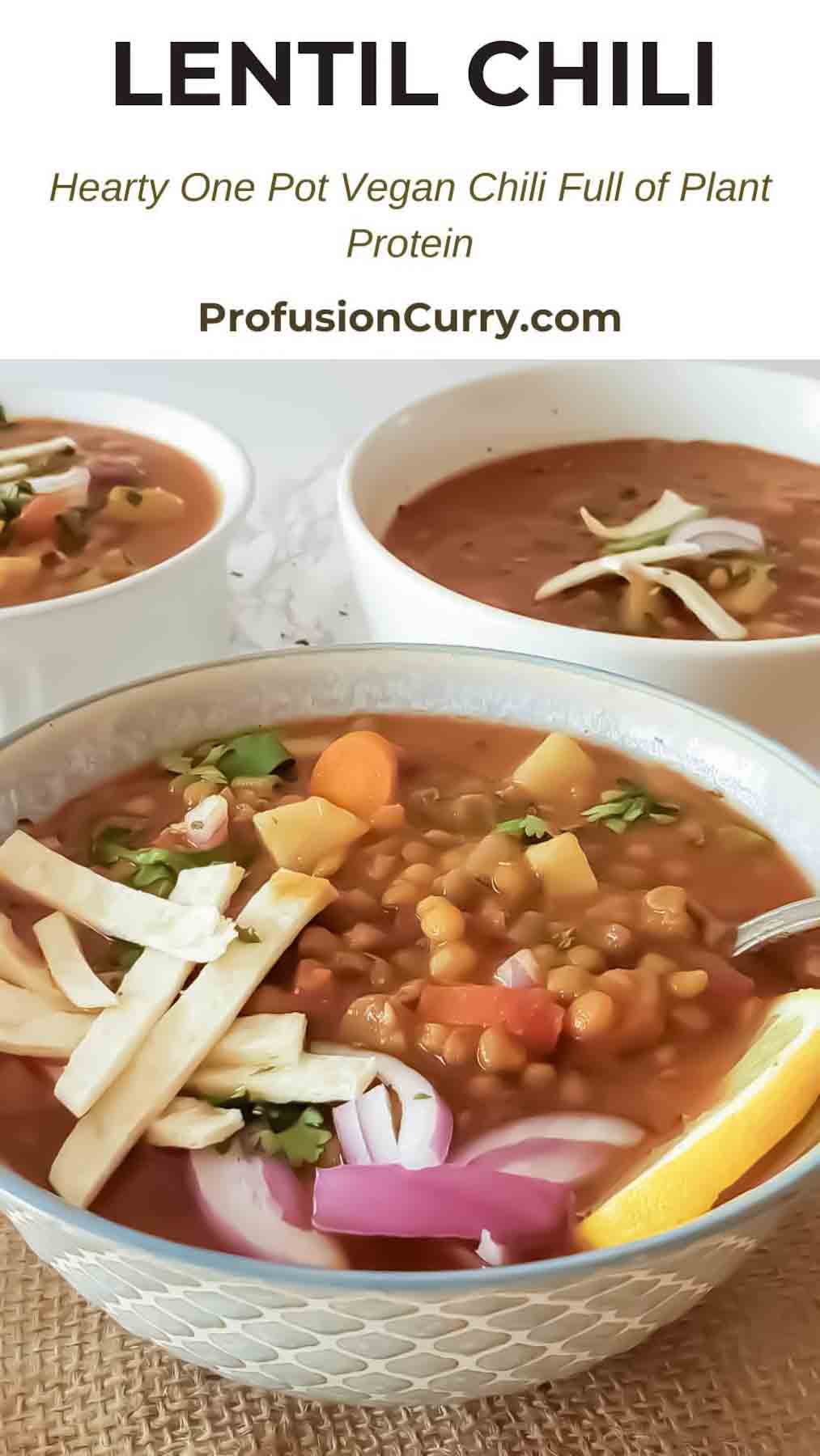 Pin image with text for Lentil and vegetable chili recipe.