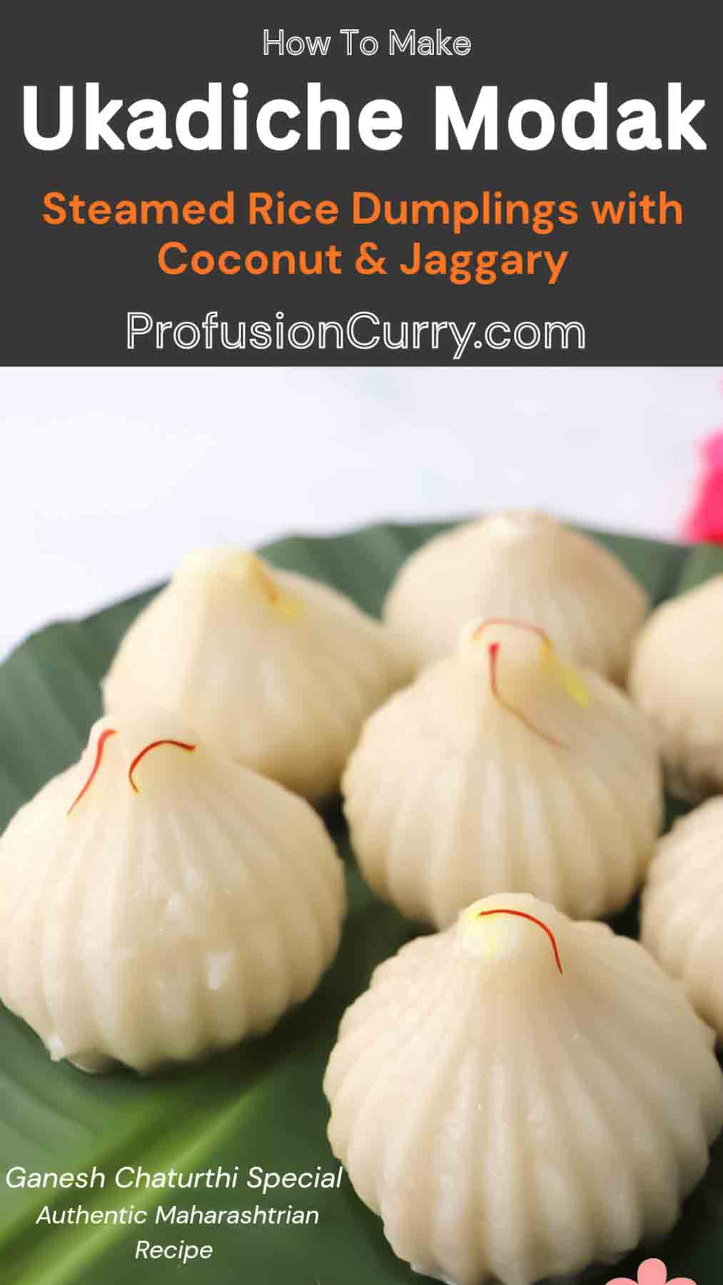 Soft and delicious Ukadiche Modak at home with this traditional Maharashtrian recipe. These steamed rice flour dumplings are filled with sweet coconut, jaggery, and cardamom. They are a classic Ganesh Chaturthi sweet and are traditionally offered as Ganpati prasad.
