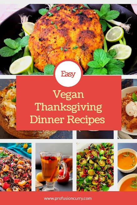 Vegan Thanksgiving Recipe Collection presented in picture collage with text overlay.