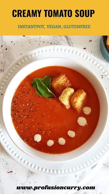 Creamy Tomato Soup Recipe - Profusion Curry