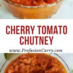 Descriptive social share image with text overlay for cherry tomato chutney recipe with Indian spices.