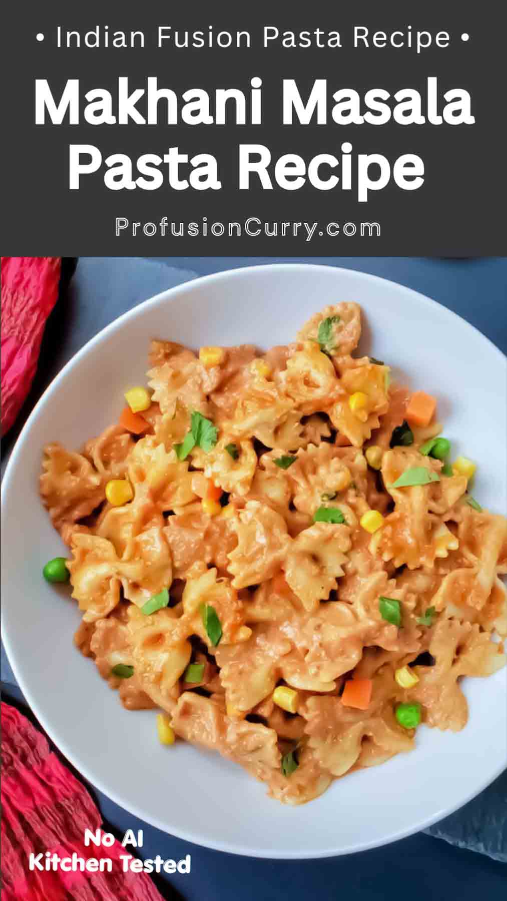 Creamy, flavorful and easy to make! This Makhani Masala Pasta combines pasta, vegetables, tomato sauce, onion-cashew paste, Indian spices and cream for an easy vegetarian weeknight dinner. A delicious Indian fusion pasta recipe made with simple ingredients.