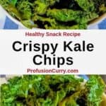 Pinterest image with text overlay for Healthy kale chips made with olive oil and garlic seasoning recipe.