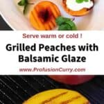 Balsamic grilled peaches garnished with fresh mint.