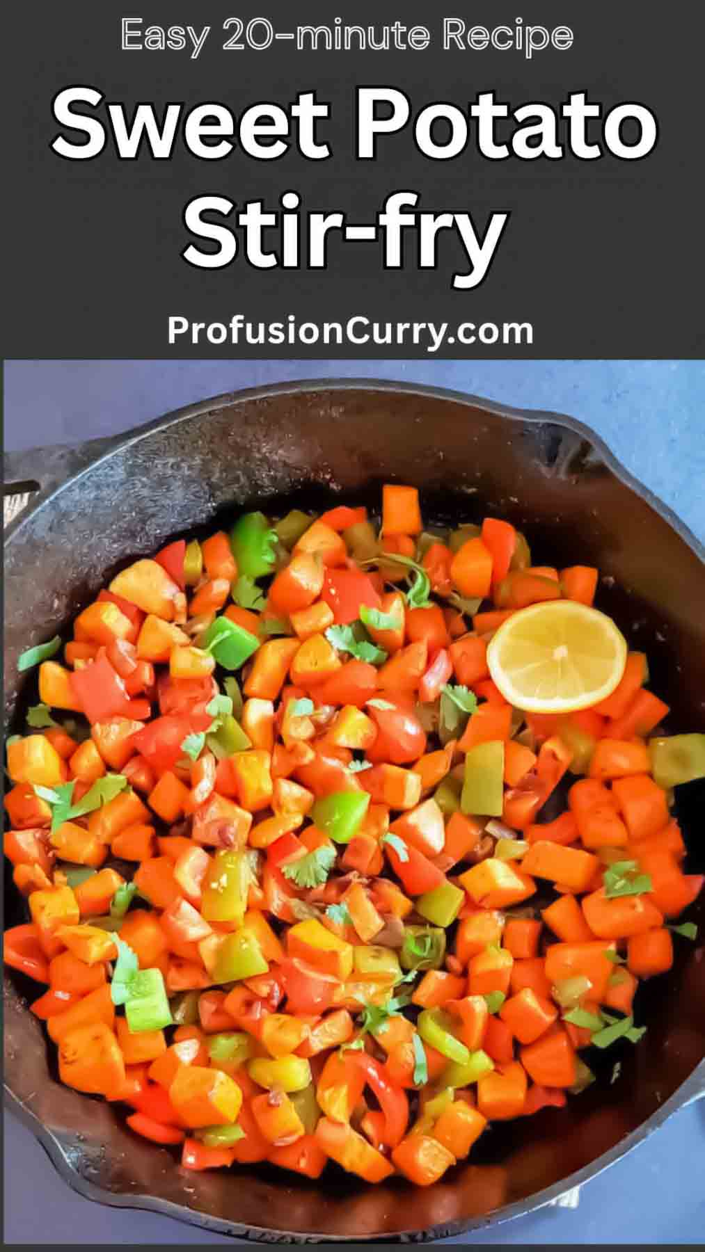Social media share image with text overlay showing Crispy sweet potatoes and peppers stir fried with garlic and cumin in a pan.