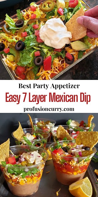 7 Layer Dip - Easy Party Appetizer - Profusion Curry