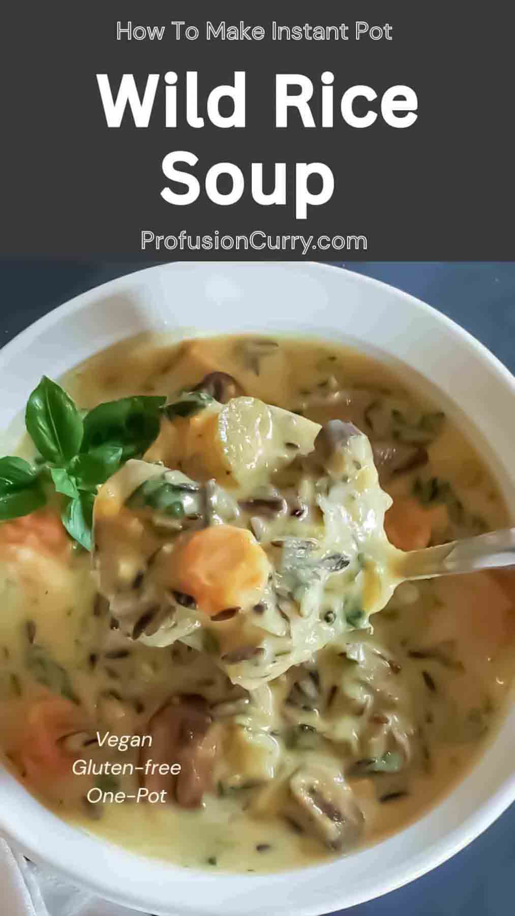 Cozy up with this easy Instant Pot Wild Rice Soup! Packed with wild rice, mushrooms, sweet potatoes, spinach, and vegetables in a creamy coconut milk broth. This vegan, gluten-free one-pot soup is perfect for weeknight dinners, meal prep, and chilly days.