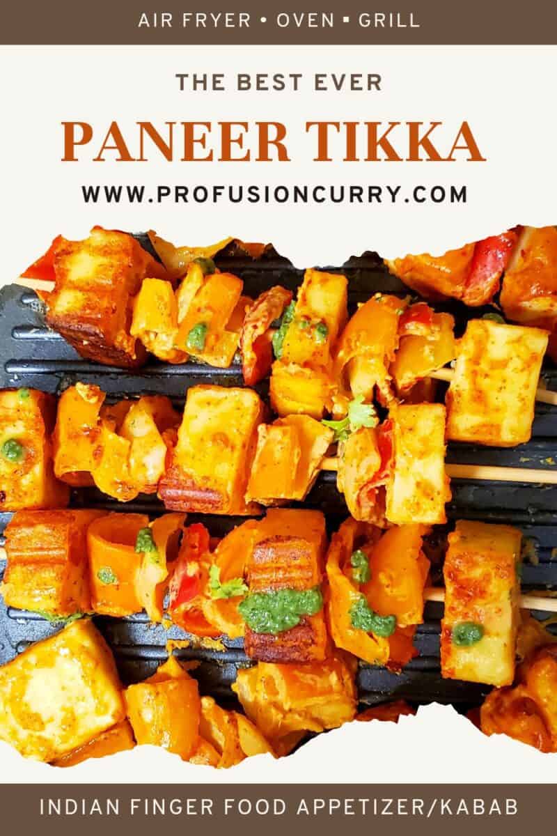 Pinterest image with text overlay for paneer tikka which is Indian Cheese Kabab recipe with instructions to make it using air fryer , oven or grill.