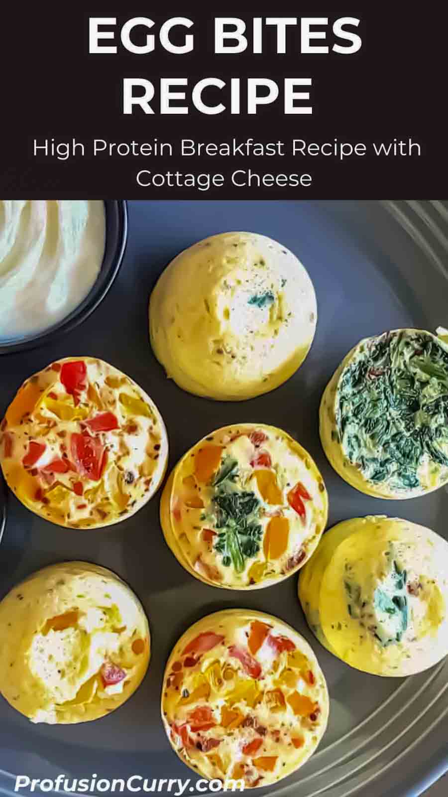 Social share image for Egg Bites with Cottage Cheese Recipe for high protein low carb meal made using Instant Pot or Air fryer.