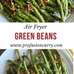 Pinterest image with text overlay for Green Beans in Air Fryer recipe.