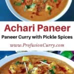 Pinterest image with text overlay for Achari Paneer Recipe.