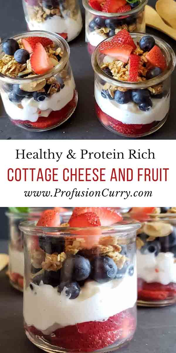Cottage Cheese and Fruit Parfaits Profusion Curry