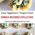 Pinterest image with text overlay for easy appetizer and finger food recipe of phyllo cups with spinach artichoke dip.
