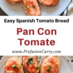 Pinterest image with text overlay for 5 ingredient Pan Con Tomate recipe.