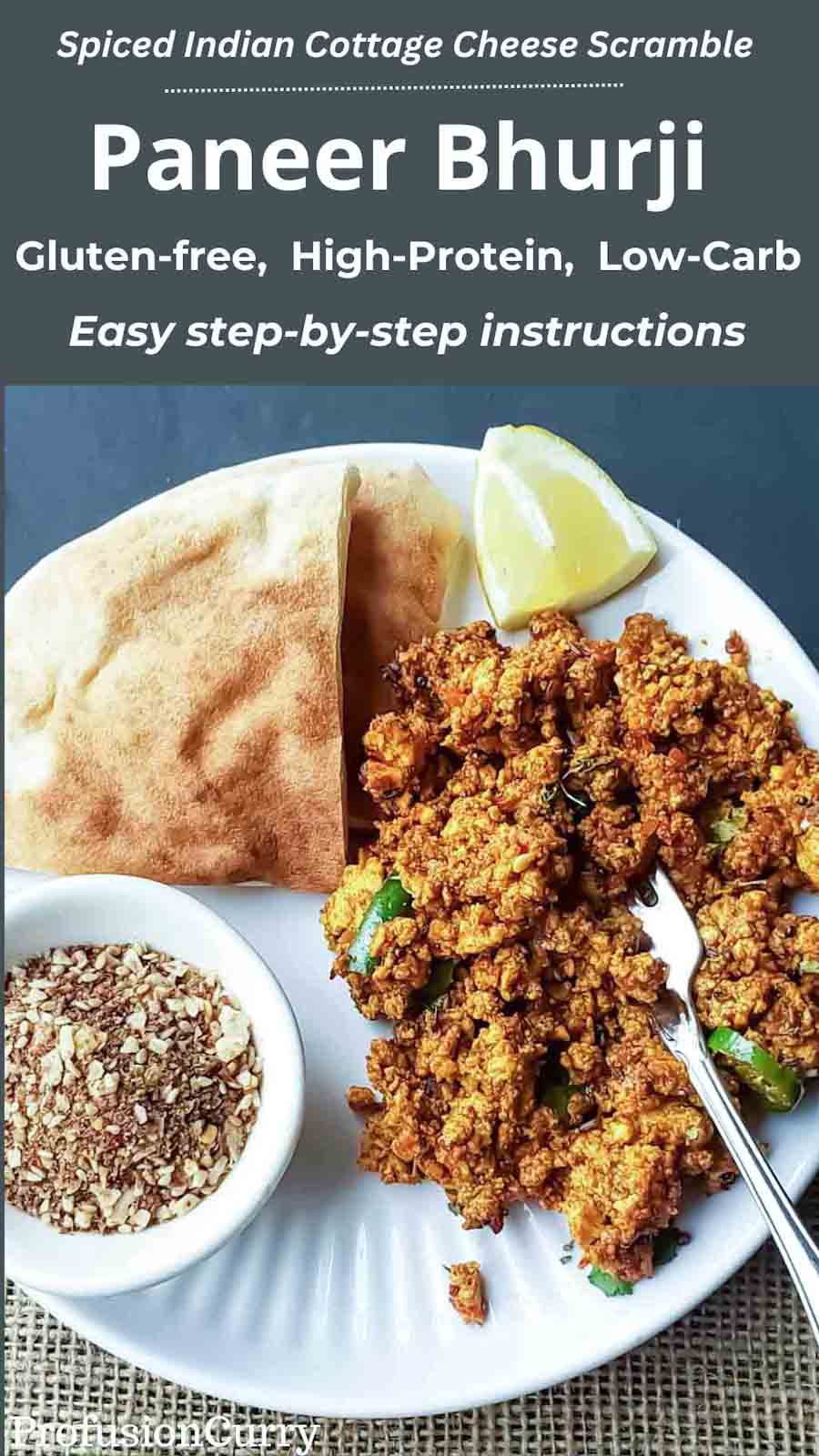 Learn how to make Paneer Bhurji, a high-protein, low-carb Indian spiced cottage cheese scramble. Quick, easy, and delicious, this recipe is perfect for breakfast, lunch, or dinner.