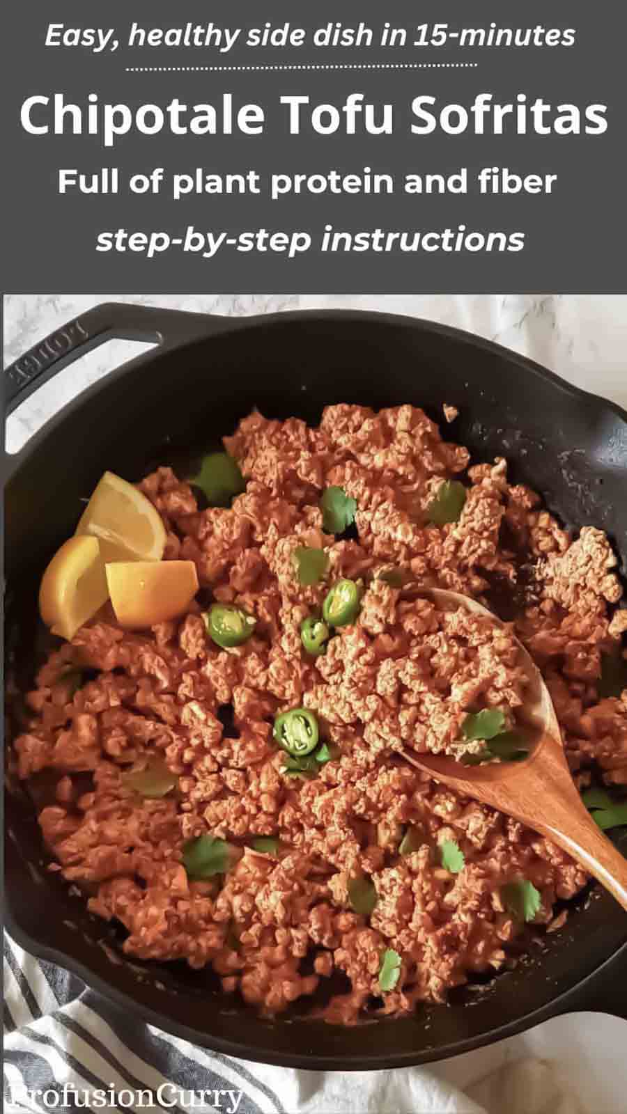 Pinterest and social media image for Chipotle Tofu Sofritas.