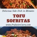 Pinterest image with text overlay for vegan sofritas recipe made with tofu and chipotle adobo sauce.