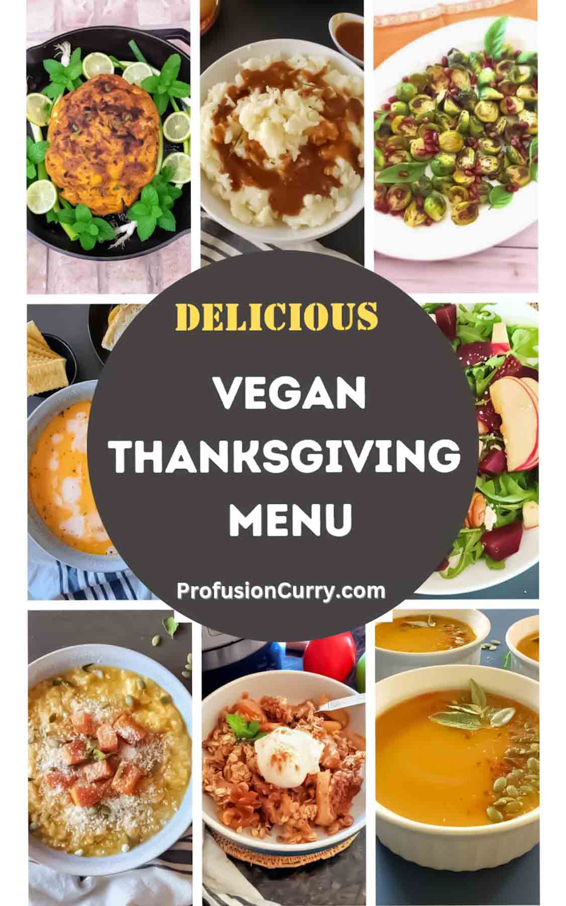 Picture collage with text overlay for Vegan Thanksgiving Recipe Roundup.