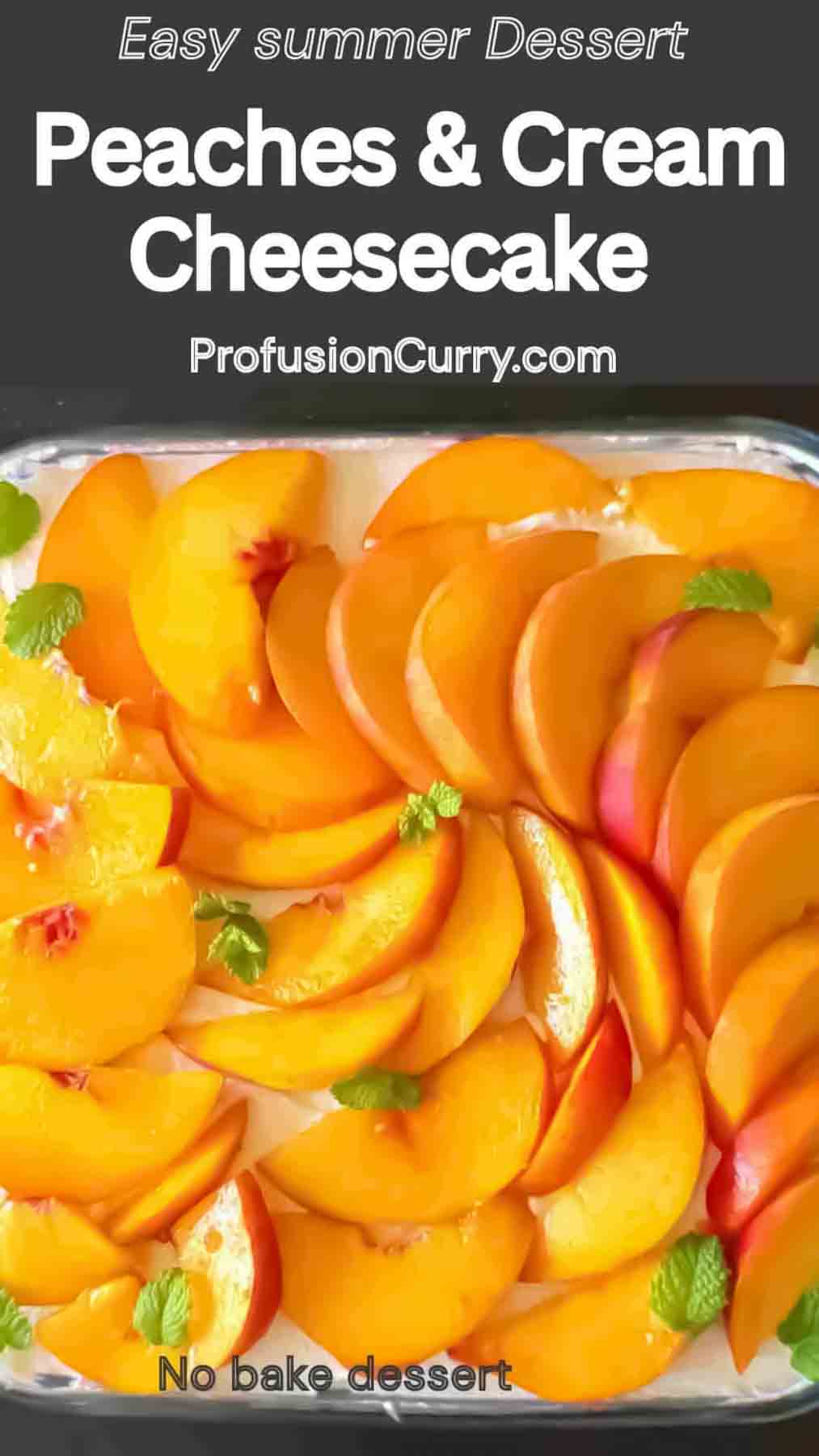 Homemade peach cheesecake decorated with fresh peaches. - pin